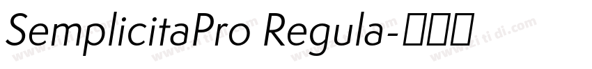 SemplicitaPro Regula字体转换